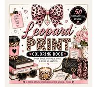 Leopard Print Coloring Book: Cozy Vibes • Boutique Style • Relaxing Designs for Women & Teens