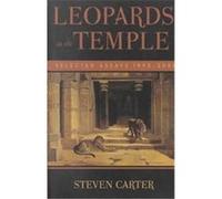 Leopards in the Temple Steven Carter (Auteur)