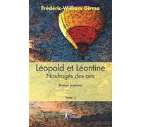 Léopold et Léontine - Tome 2