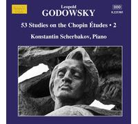 Leopold Godowsky – 53 études sur les études de Chopin, vol. 2 – Musique pour piano, vol. 15