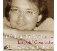 Leopold Godowsky: Grand Sonata in E Minor