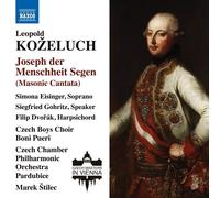 Leopold Kozeluch – Joseph Der Menschheit Segen – CD – NAXOS