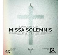 Leopold Mozart - Leopold Mozart : Missa Solemnis