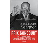 Léopold Sédar Senghor Jean-Pierre Langellier (Auteur)