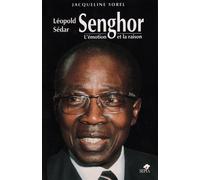 Léopold sédar senghor L'émotion et la raison - Jacqueline Sorel - Sepia Eds - broché - Biographie