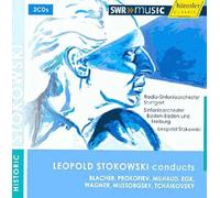 Leopold Stokowski Dirige Blacher, Prokofiev, Milhaud, Egk, Wagner, Moussorgsky Et Tchaikovsky