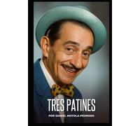 Leopoldo Fernández, Tres Patines: Un Merecido Homenaje