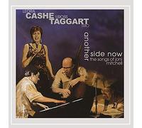 Leora Cashe & the Ross Taggart Trio - Another Side Now-The Songs of Joni Mitchell