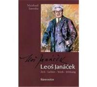 Leos Janacek Meinhard Saremba (Auteur)