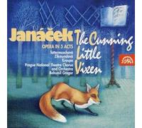 Leos Janacek : Petite Renarde Rusée (la)