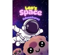 Leo's space adventures: Guide us on our journey to the galaxy.