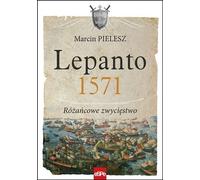 Lépante 1571 : une victoire en chapelet