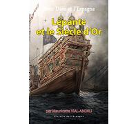 Lépante et le Siècle d´or