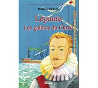Lépante - les galères du Christ Les galères du Christ - Huguette Pérol - Clovis - broché - Roman junior dès 9 ans