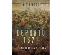 Lepanto 1571: The Madonna's Victory