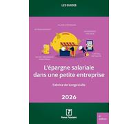 L'épargne salariale dans une petite entreprise 2026