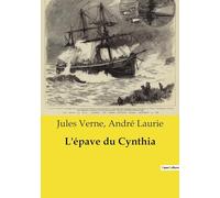 L'épave du Cynthia: Une aventure maritime transition à travers les mystères de l'Arctique