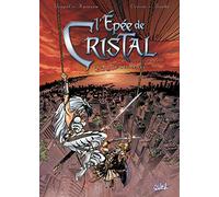 L'Épée de cristal, second cycle, tome 6 : La Cité des vents