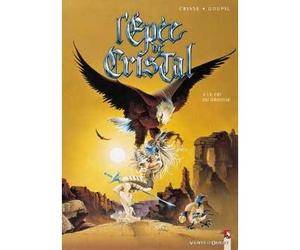 L'Épée de cristal - Tome 04 Le cri du Grouse - Jacky Goupil - Vents D'ouest - cartonné - Bande dessinée