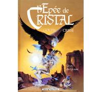 L'Épée de cristal Tome 4: Le cri du grouse