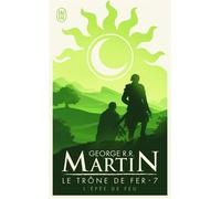 L'épée de feu Tome 7 - George R.R. Martin - J'ai Lu - Poche - Roman
