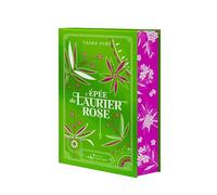 T. Suri – L'Épée de laurier-rose – Les Royaumes ardents – Livre 2 – Relié