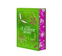 L'Épée de laurier-rose Les Royaumes ardents - Livre 2 - T. Suri - Hachette Heroes - relié - Roman