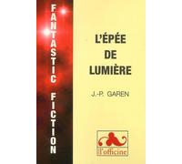 L'Epee De Lumiere