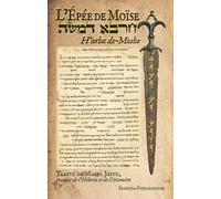 L'épée de Moïse, H'arba de-Moshe: Traité de Magie Juive