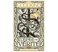 L'Épée de vérité, T1 : La Première Leçon du Sorcier - Terry Goodkind - Bragelonne - Poche - Roman