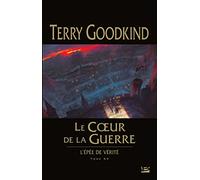 L'épée de vérité, T15 : Le Coeur de la guerre