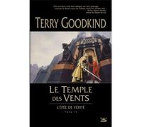 L'Épée de vérité, T4 : Le Temple des Vents - Temple of the winds - Terry Goodkind - Bragelonne - broché - Roman