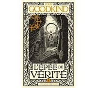 Terry Goodkind – L'Épée de vérité, T4 : Le Temple des Vents – Roman – Poche