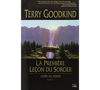 L'Épée de Vérité, tome 1 : La Première Leçon du Sorcier