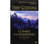L'Épée de vérité, tome 11 : L'ombre d'une inquisitrice