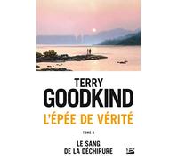 L'Épée de Vérité, Tome 3: Le Sang de la déchirure