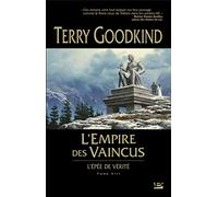L'Épée de Vérité, tome 8 : L'Empire des vaincus