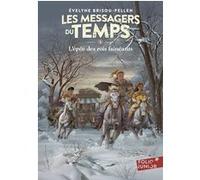 Les Messagers du temps - V : L'épée des rois fainéants - Folio Junior - A partir de 10 ans