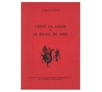 L'épée du logos et le soleil de midi