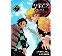 L'épée du tueur de démons. Volume 3 - Koyoharu Gotouge (Literatur auf Polnisch)