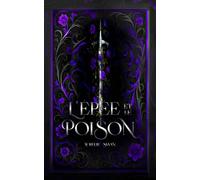 L'épée et le poison: Nouvelle Le choix du dragon