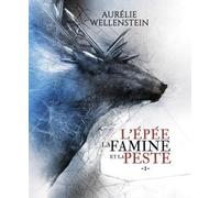 L'épée, la famine et la peste - Tome 1 (1)