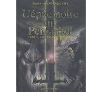 L'épée Noire Du Pentaskel Tome 2 - Les Fosses De Fomoors