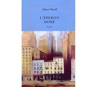 L'éperon doré Dawn Powell (Auteur), Anouk Neuhoff (Traduction)
