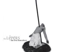Lepers - The Love from Above
