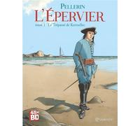 L'Epervier T1 - 48HBD - Patrice Pellerin - 48h Bd - broché - Bande dessinée