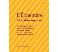 L'éphémère - 88 plaisirs fugaces - Bruno Doucey - Doucey Bruno - broché - Poésie