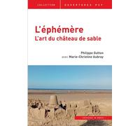 L'éphémère De l'art du château de sable - Philippe Gutton - In Press Eds - broché - Essai