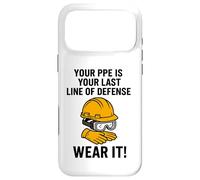 L'EPI est Votre dernière Ligne de défense | Campagne de Sensibilisation à la sécurité Coque pour iPhone 17 Pro Max