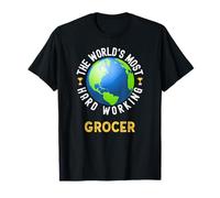 L'épicier le plus travaillant au monde T-Shirt